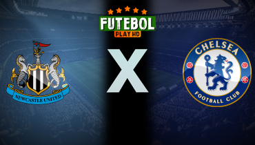 Assistir Newcastle x Chelsea ao vivo online 20/12/2025