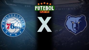 Assistir NBA: Philadelphia 76ers x Memphis Grizzlies ao vivo online 30/12/2025