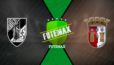 Assistir Vitória de Guimarães x Braga ao vivo online 10/01/2026