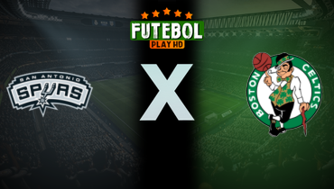 Assistir NBA: San Antonio Spurs x Boston Celtics ao vivo online 10/01/2026