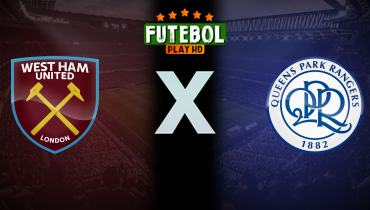 Assistir West Ham x Queens Park Rangers ao vivo online 11/01/2026