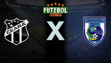 Assistir Ceará x Maranguape ao vivo online 14/01/2026