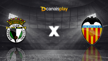 Assistir Burgos x Valencia ao vivo online 15/01/2026