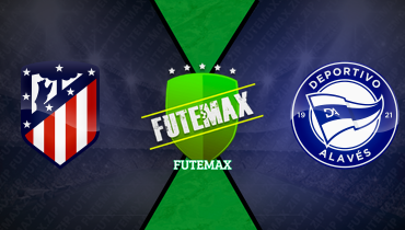 Assistir Atlético de Madrid x Deportivo Alavés ao vivo online 18/01/2026
