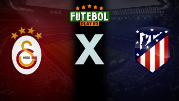 Assistir Galatasaray x Atlético de Madrid ao vivo online 21/01/2026