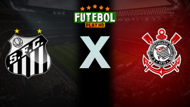 Assistir Santos x Corinthians ao vivo online 22/01/2026