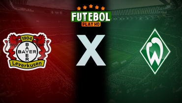 Assistir Bayer Leverkusen x Werder Bremen ao vivo online 24/01/2026