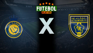 Assistir Al Nassr x Al Taawoun ao vivo online 26/01/2026