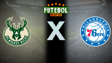 Assistir NBA: Milwaukee Bucks x Philadelphia 76ers ao vivo online 27/01/2026
