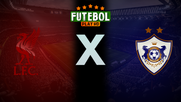Assistir Liverpool x Qarabag ao vivo online 28/01/2026
