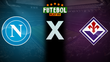 Assistir Napoli x Fiorentina ao vivo online 31/01/2026
