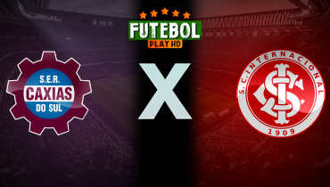 Assistir Caxias x Internacional ao vivo online 31/01/2026