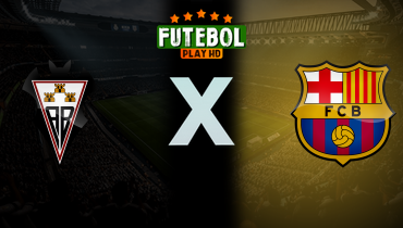 Assistir Albacete x Barcelona ao vivo online 03/02/2026
