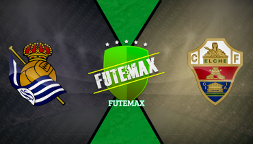 Assistir Real Sociedad x Elche ao vivo online 07/02/2026