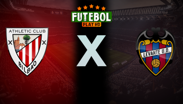 Assistir Athletic Bilbao x Levante ao vivo online 08/02/2026