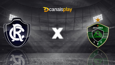 Assistir Remo x Amazônia online 15/02/2026