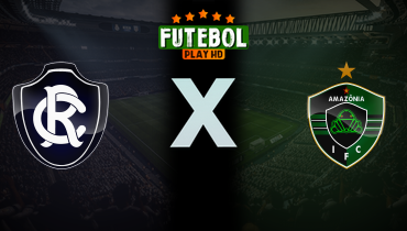 Assistir Remo x Amazônia online 15/02/2026