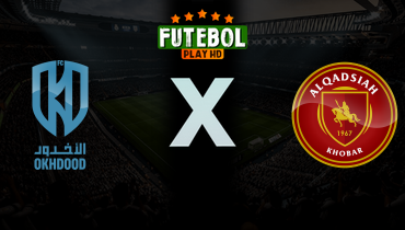 Assistir Al Okhdood x Al Qadsiah ao vivo online 20/02/2026