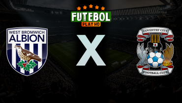 Assistir West Bromwich x Coventry City ao vivo online 21/02/2026