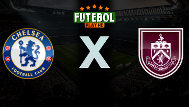 Assistir Chelsea x Burnley ao vivo online 21/02/2026