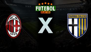 Assistir Milan x Parma ao vivo online 22/02/2026