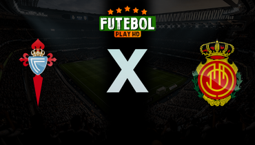Assistir Celta de Vigo x Mallorca ao vivo online 22/02/2026