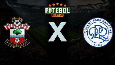 Assistir Southampton x Queens Park Rangers ao vivo online 24/02/2026