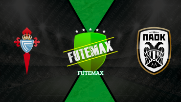 Assistir Celta de Vigo x PAOK ao vivo online 26/02/2026