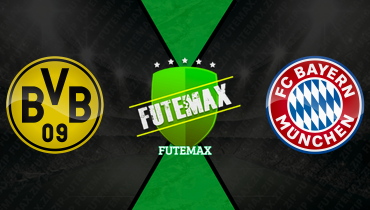 Assistir Borussia Dortmund x Bayern de Munique ao vivo online 28/02/2026
