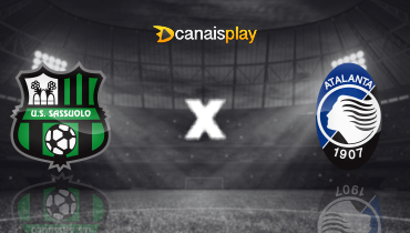 Assistir Sassuolo x Atalanta ao vivo online 01/03/2026