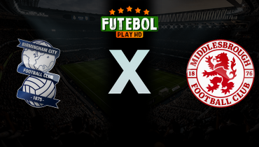 Assistir Birmingham x Middlesbrough ao vivo online 02/03/2026