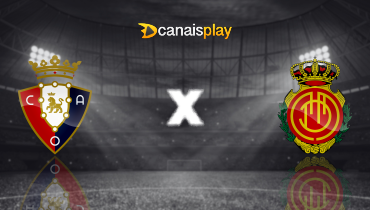 Assistir Osasuna x Maiorca ao vivo online 07/03/2026