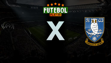 Assistir Derby County x Sheffield Wednesday ao vivo online 07/03/2026