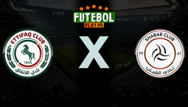 Assistir Al Ettifaq x Al Shabab ao vivo online 07/03/2026