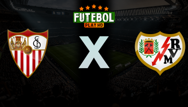 Assistir Sevilla x Rayo Vallecano ao vivo online 08/03/2026