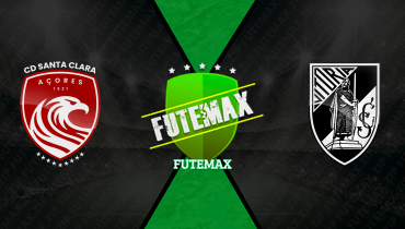 Assistir Santa Clara x Vitória de Guimarães ao vivo online 08/03/2026