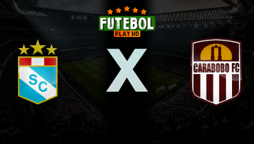 Assistir Sporting Cristal x Carabobo ao vivo online 11/03/2026