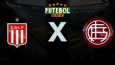 Assistir Estudiantes x Lanús ao vivo online 13/03/2026