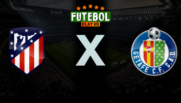 Assistir Atlético de Madrid x Getafe ao vivo online 14/03/2026
