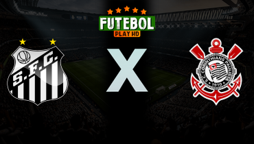 Assistir Santos x Corinthians ao vivo online 15/03/2026