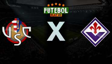 Assistir Cremonese x Fiorentina ao vivo online 16/03/2026