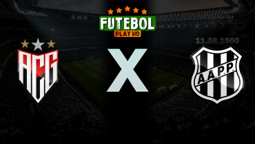 Assistir Atlético-GO x Ponte Preta ao vivo online 18/03/2026