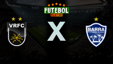 Assistir Volta Redonda x Barra ao vivo online 19/03/2026