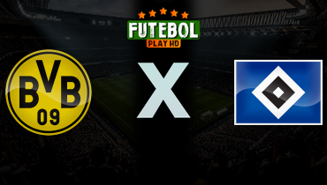 Assistir Borussia Dortmund x Hamburgo ao vivo online 21/03/2026