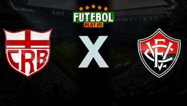 Assistir CRB x Vitória ao vivo online 28/03/2026