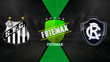 Assistir Santos x Remo ao vivo online 02/04/2026