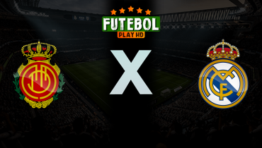 Assistir Mallorca x Real Madrid ao vivo online 04/04/2026