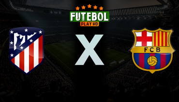 Assistir Atlético de Madrid x Barcelona ao vivo online 04/04/2026