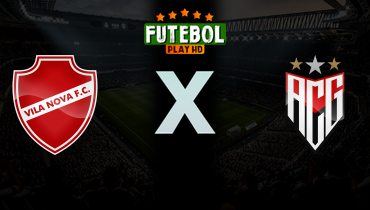 Assistir Vila Nova x Atlético-GO ao vivo online 04/04/2026