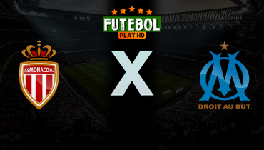 Assistir Monaco x Olympique de Marseille ao vivo online 05/04/2026